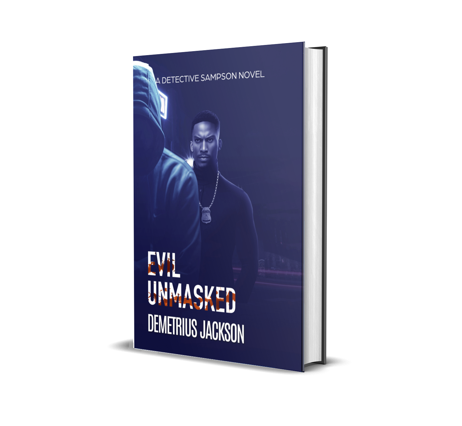 Evil Unmasked: A Detective Sampson Psychological Thriller